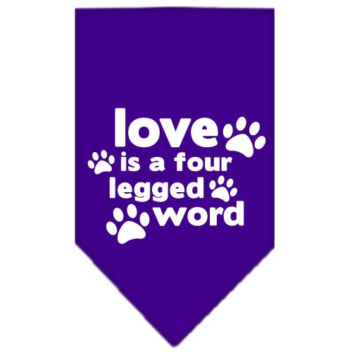 A stylish dog bandana featuring the phrase 'Love Is A Four Legged Word', designed for tie-on use, available in small and large sizes.