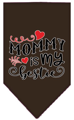 A stylish dog bandana featuring the phrase 'Mommy Is My Bestie', perfect for pets of all sizes.