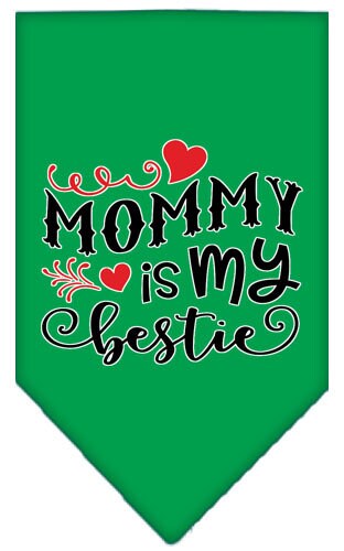 A stylish dog bandana featuring the phrase 'Mommy Is My Bestie', perfect for pets of all sizes.