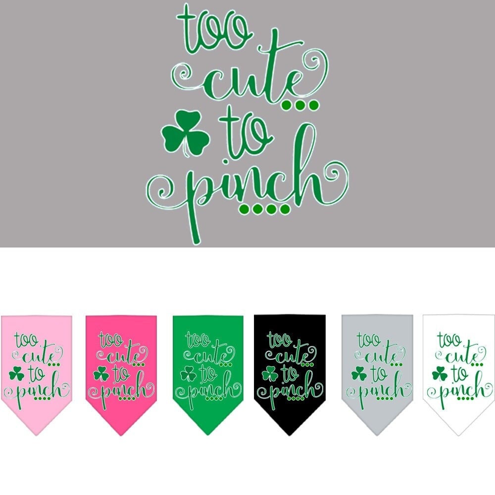 A stylish pet bandana featuring the phrase 'Too Cute To Pinch', designed for dogs in a vibrant color.