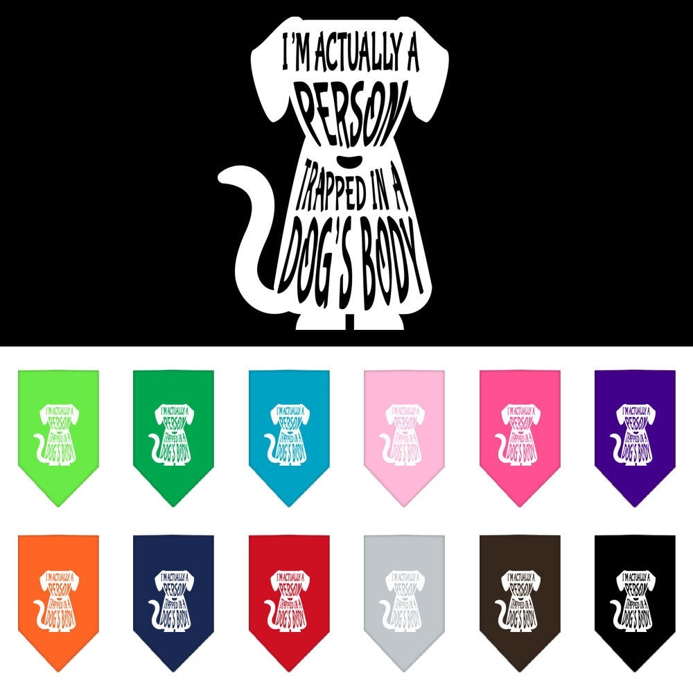 A stylish pet bandana featuring the phrase 'Trapped In A Dog's Body', designed for comfort and easy tie-on wear.