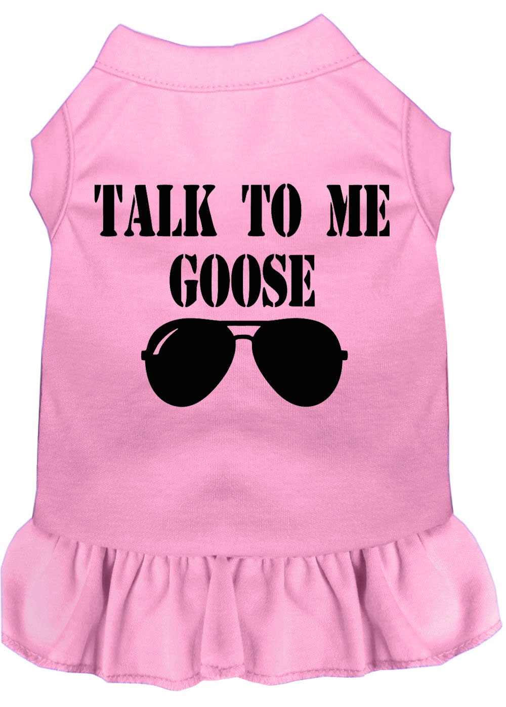 A cute pet dress for dogs and cats featuring the phrase 'Talk To Me Goose', made from soft cotton and polyester blend.