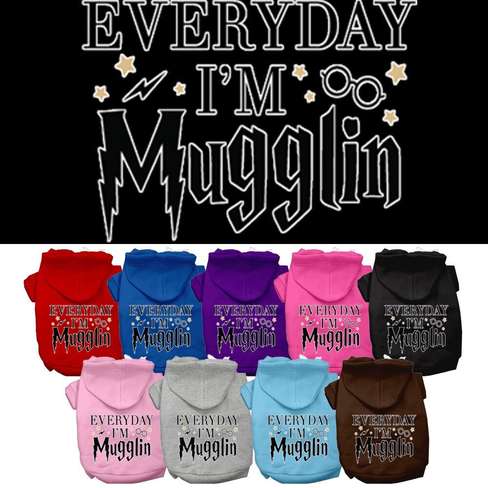 A cozy pet hoodie for dogs and cats, featuring the phrase 'Everyday I'm Mugglin' printed on the back, showcasing a stylish design.