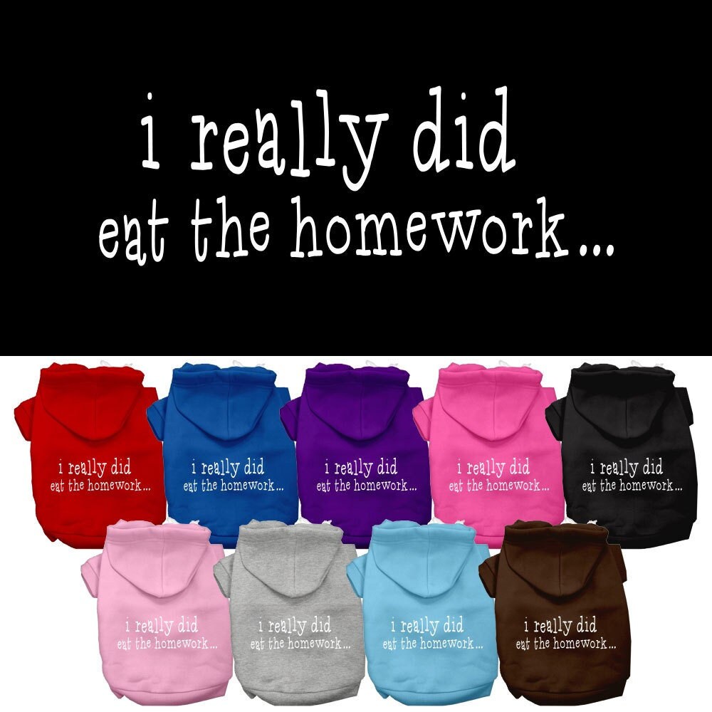 A cozy pet hoodie for dogs and cats, featuring the humorous phrase 'I Really Did Eat The Homework', made from soft cotton-polyester blend.