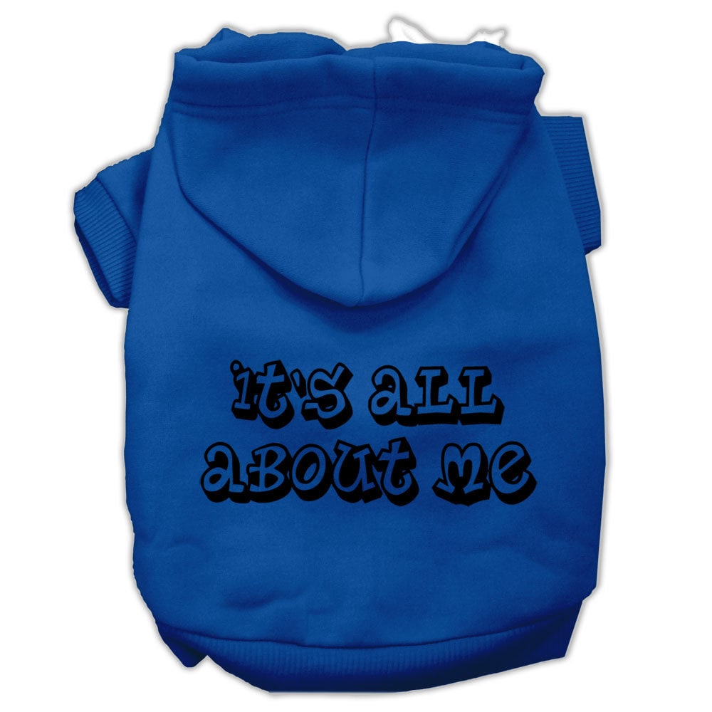 A cozy pet hoodie for dogs and cats, featuring the phrase 'It's All About Me' printed on the back, showcasing a stylish design.