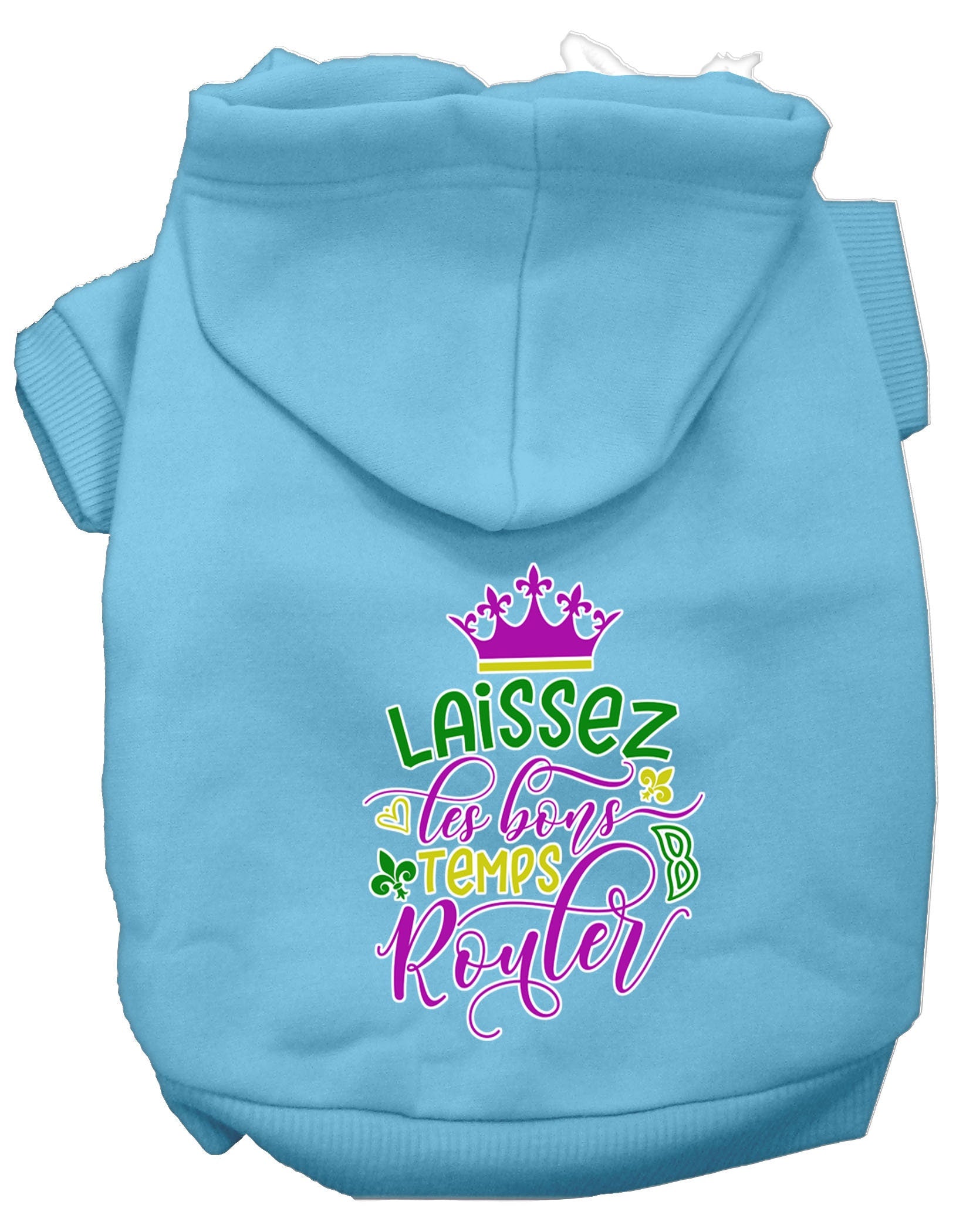 A cozy pet hoodie for dogs and cats, featuring the phrase 'Laissez Les Bons Temps Rouler' in stylish screen print, made from soft cotton-polyester blend.