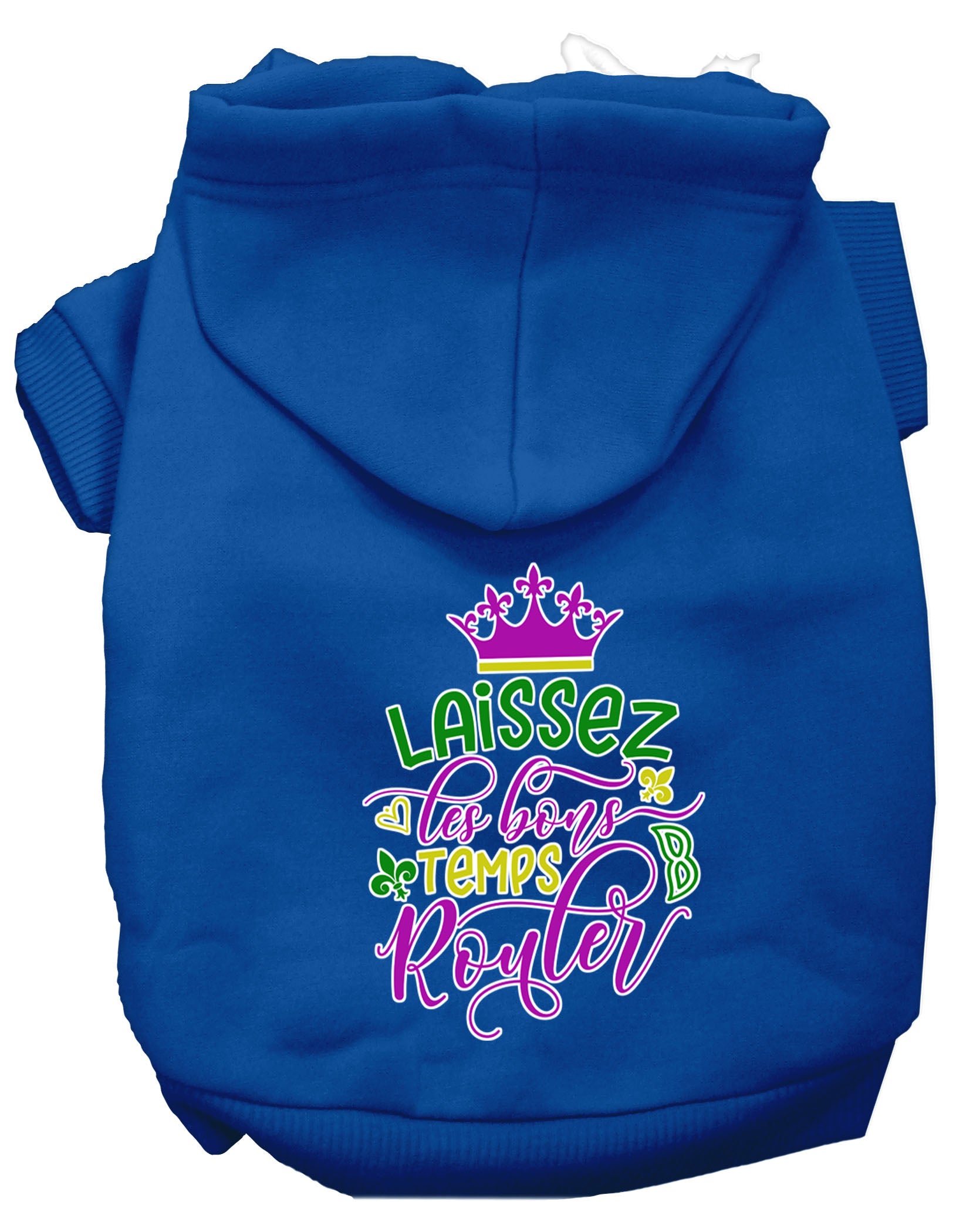 A cozy pet hoodie for dogs and cats, featuring the phrase 'Laissez Les Bons Temps Rouler' in stylish screen print, made from soft cotton-polyester blend.