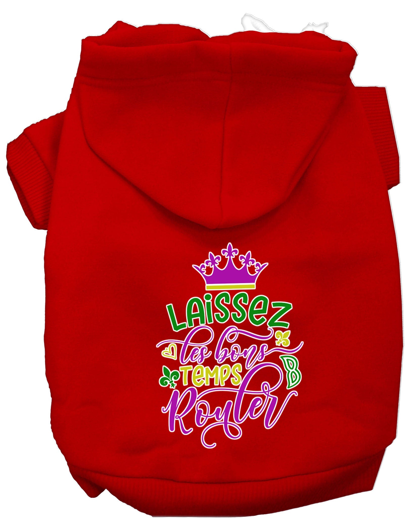 A cozy pet hoodie for dogs and cats, featuring the phrase 'Laissez Les Bons Temps Rouler' in stylish screen print, made from soft cotton-polyester blend.