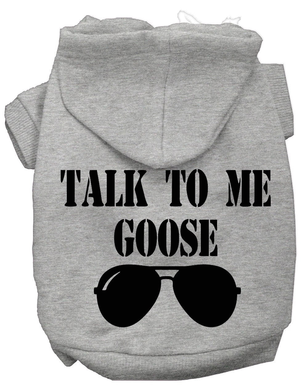 A cozy pet hoodie for dogs and cats, featuring the phrase 'Talk To Me Goose' in a stylish screen print, made from soft cotton-polyester blend.