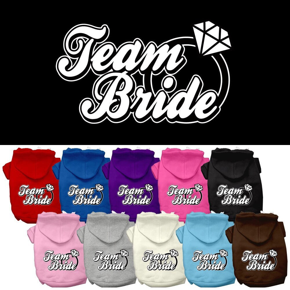 A soft and warm pet hoodie for dogs and cats, featuring the screen-printed text 'Team Bride', perfect for wedding celebrations.