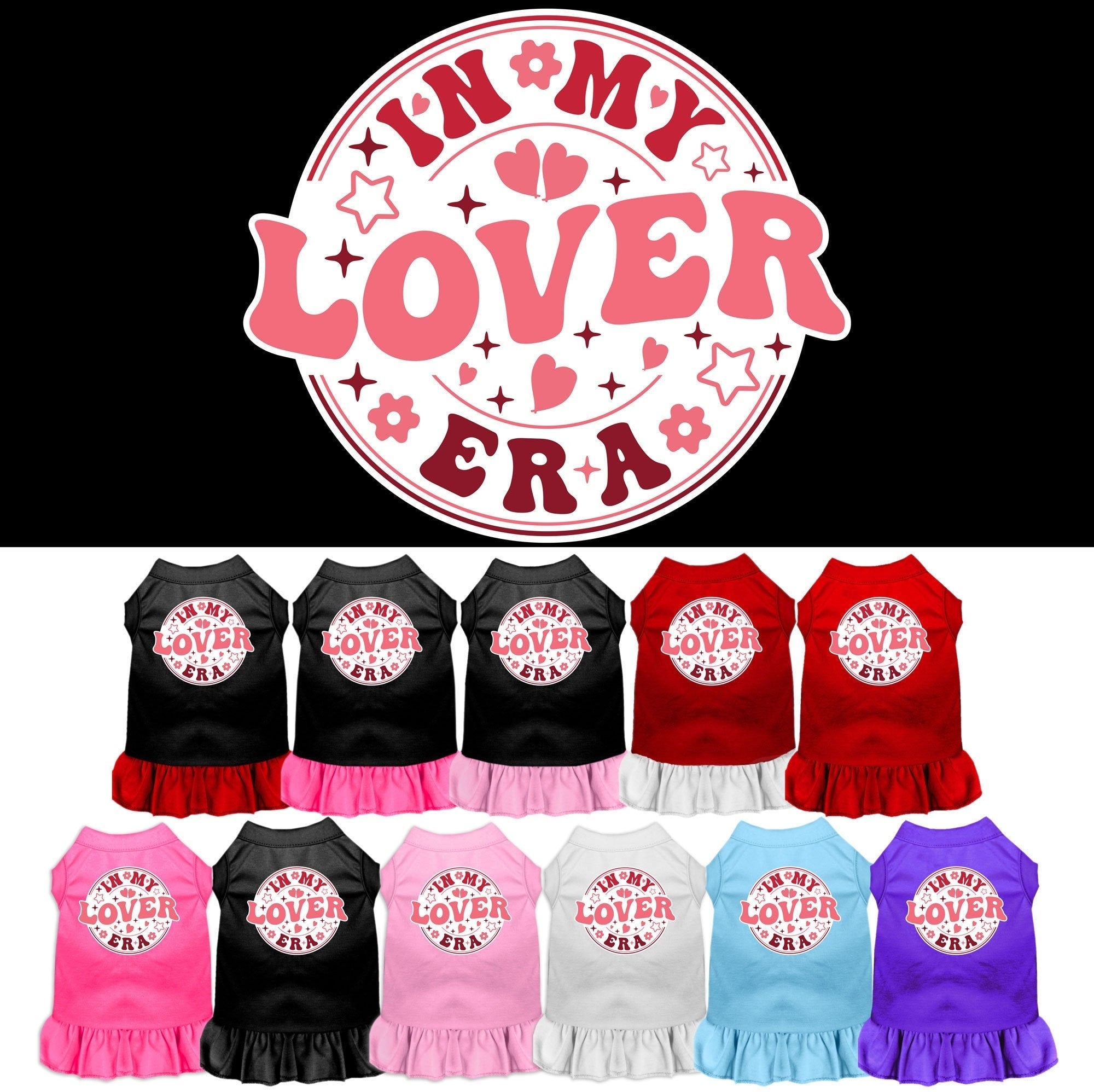 A medium to large pet wearing a stylish screen printed dress with ruffles, featuring the phrase 'In My Lover Era'.