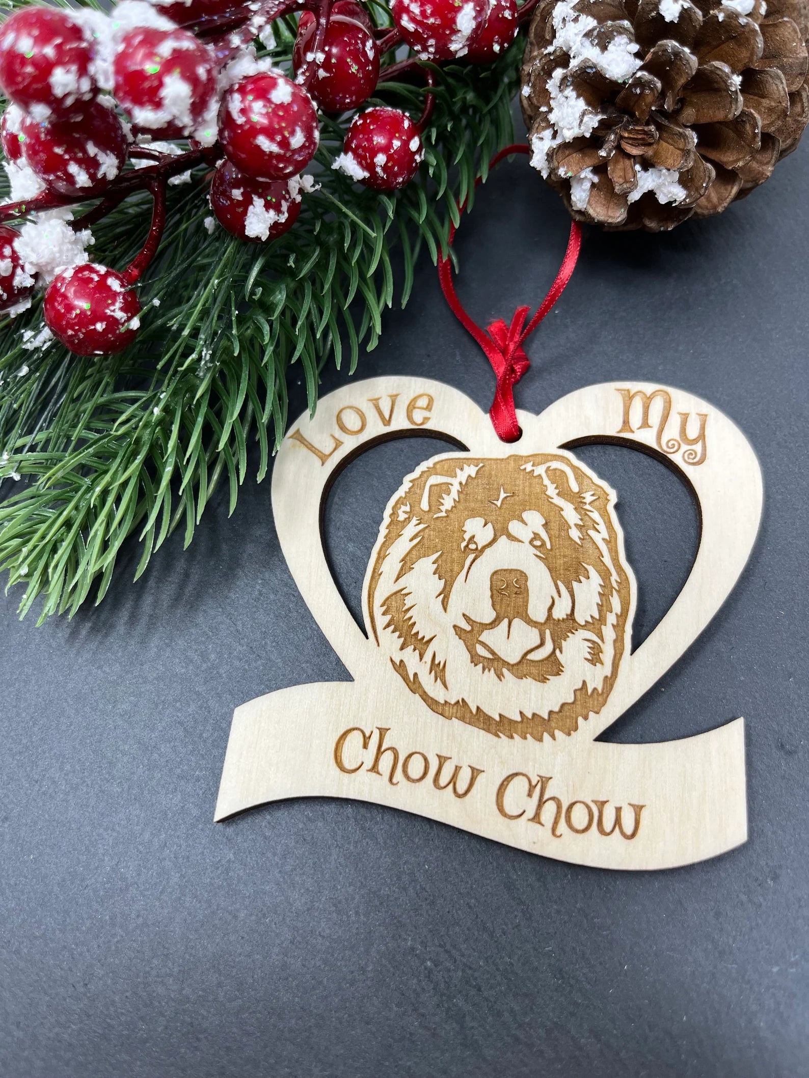 Love My Chow Chow ornament made of laser engraved Baltic Birch wood, featuring a unique design perfect for Christmas decor.