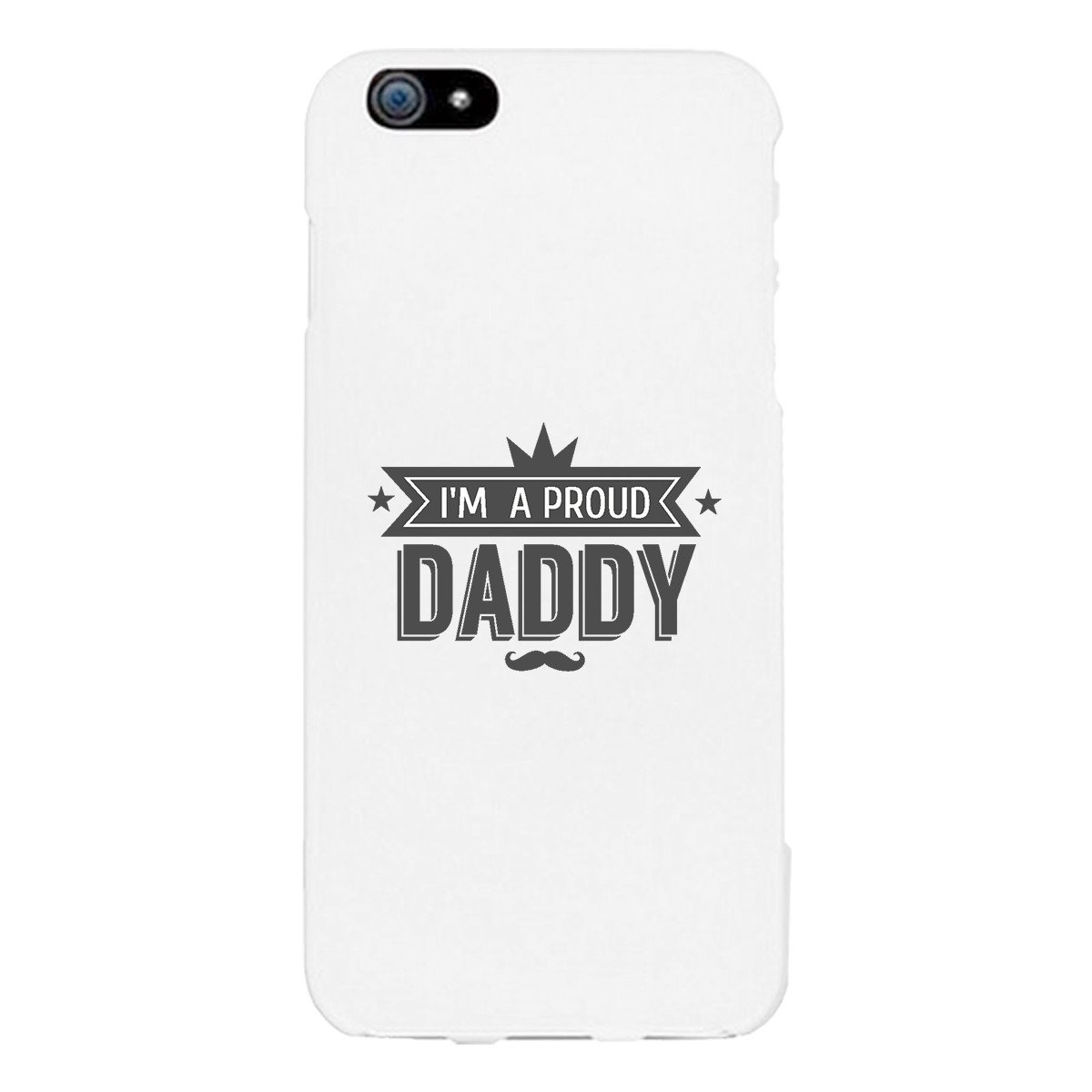 I'm A Proud Daddy White Phone Case featuring a humorous design celebrating fatherhood, made from durable hard plastic with a rubberized grip.