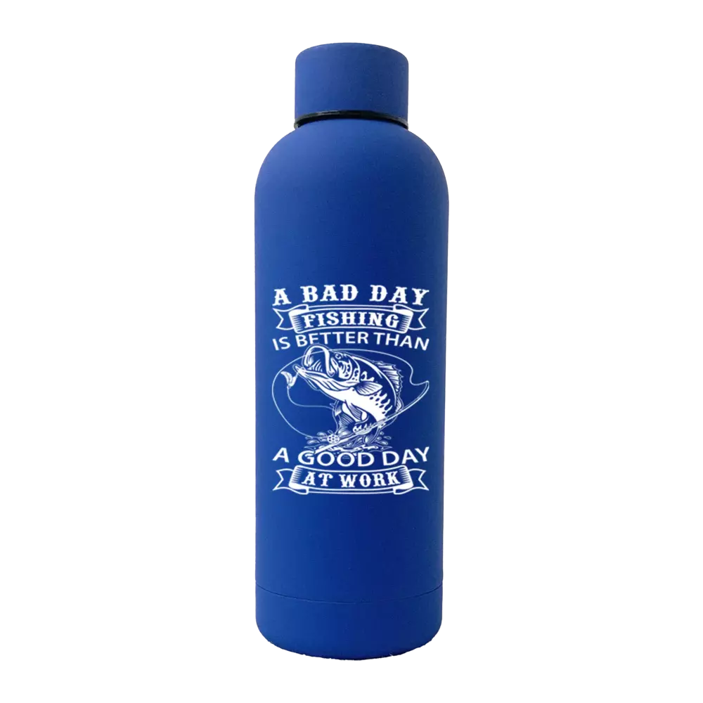 A Bad Day At Fishing 17oz stainless steel water bottle with rubber coating, featuring vibrant UV printed design.