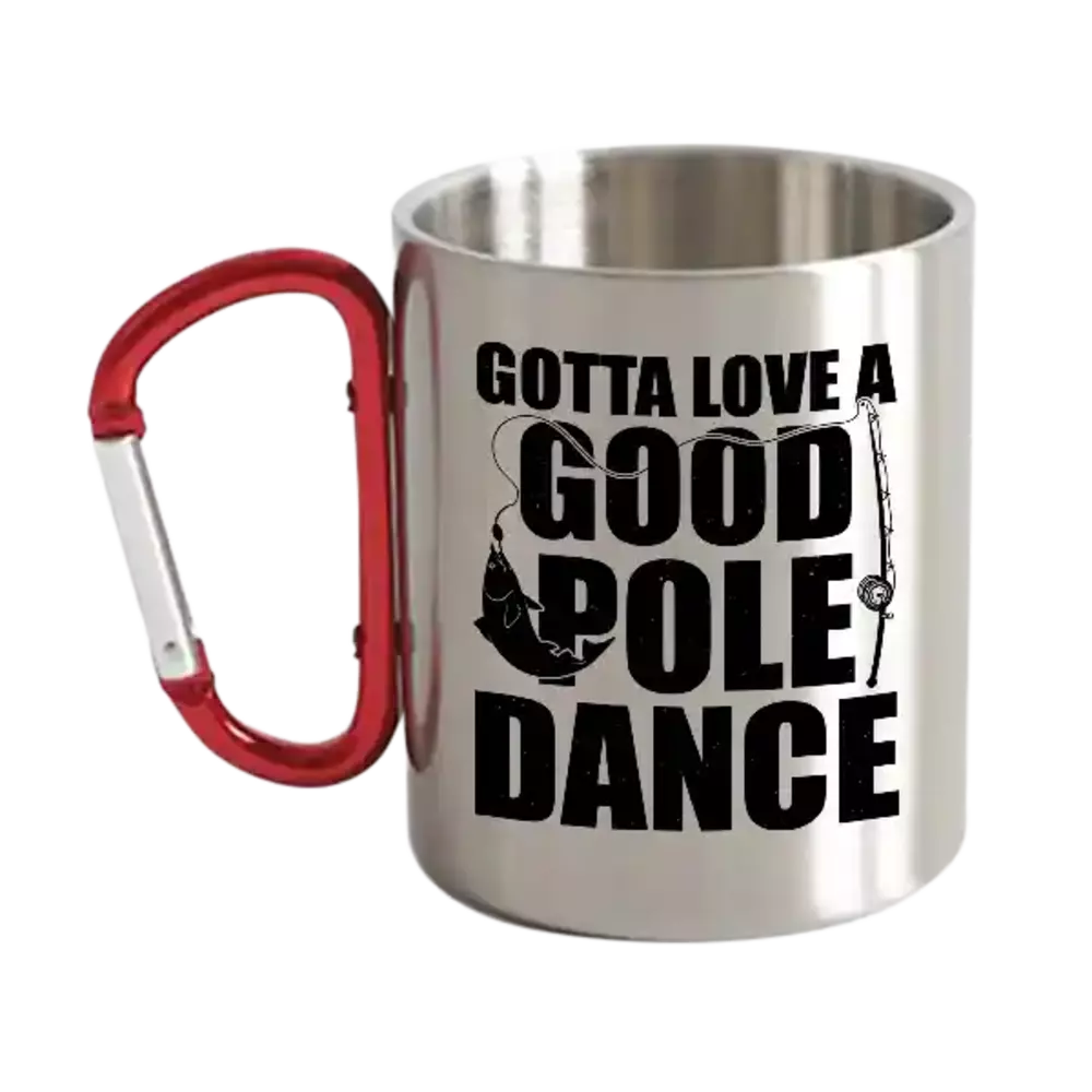 Gotta Love A Good Pole Dance Carabiner Mug, 12oz ceramic mug with vibrant UV printed design, perfect for hot and cold beverages.