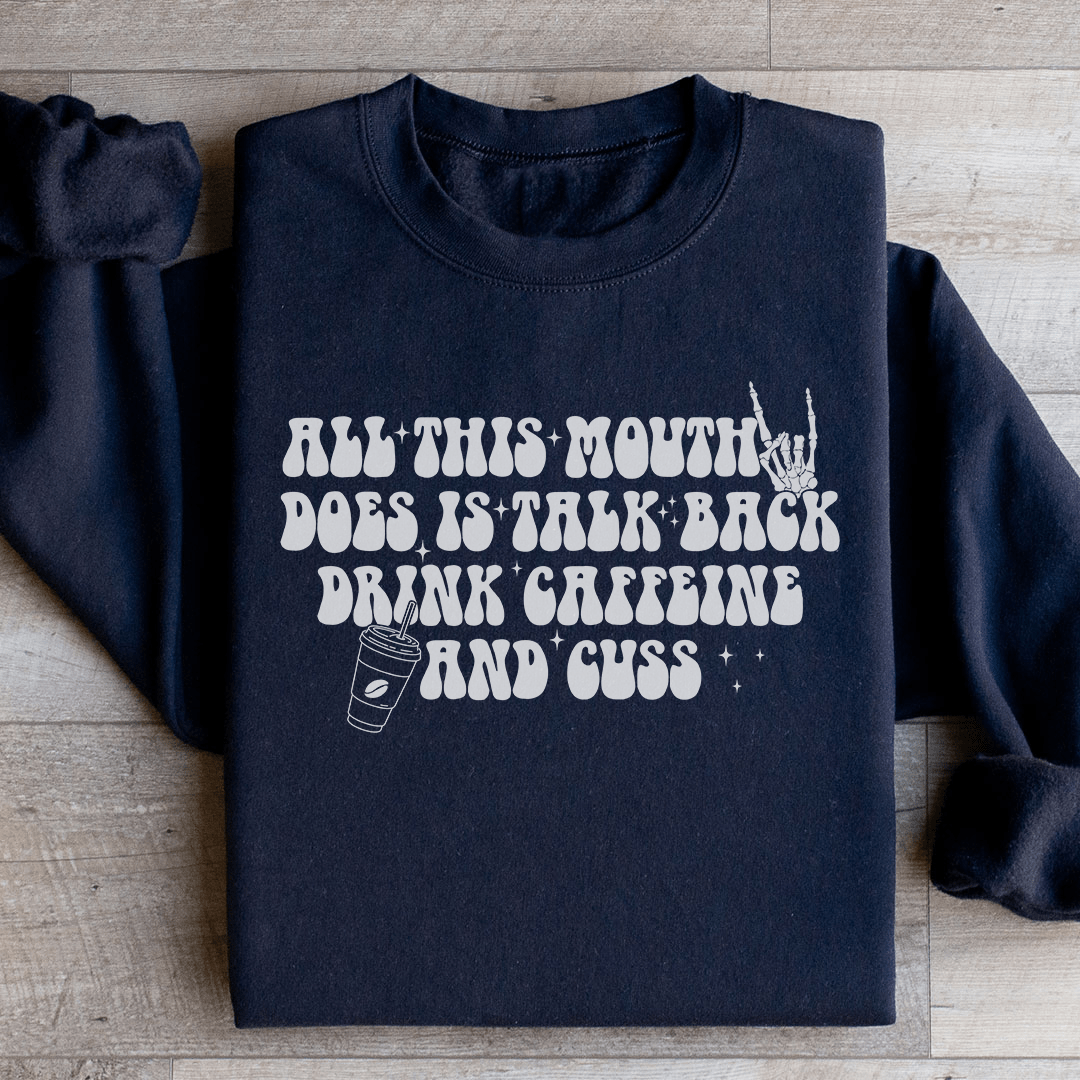 All This Mouth Does Is Talk Back hoodie featuring a unique design, made from soft cotton/poly fleece blend, perfect for casual wear.