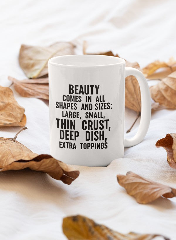 Beauty Comes in All Shapes and Sizes Mug with a glossy finish and sturdy handle, showcasing a unique design celebrating diversity.