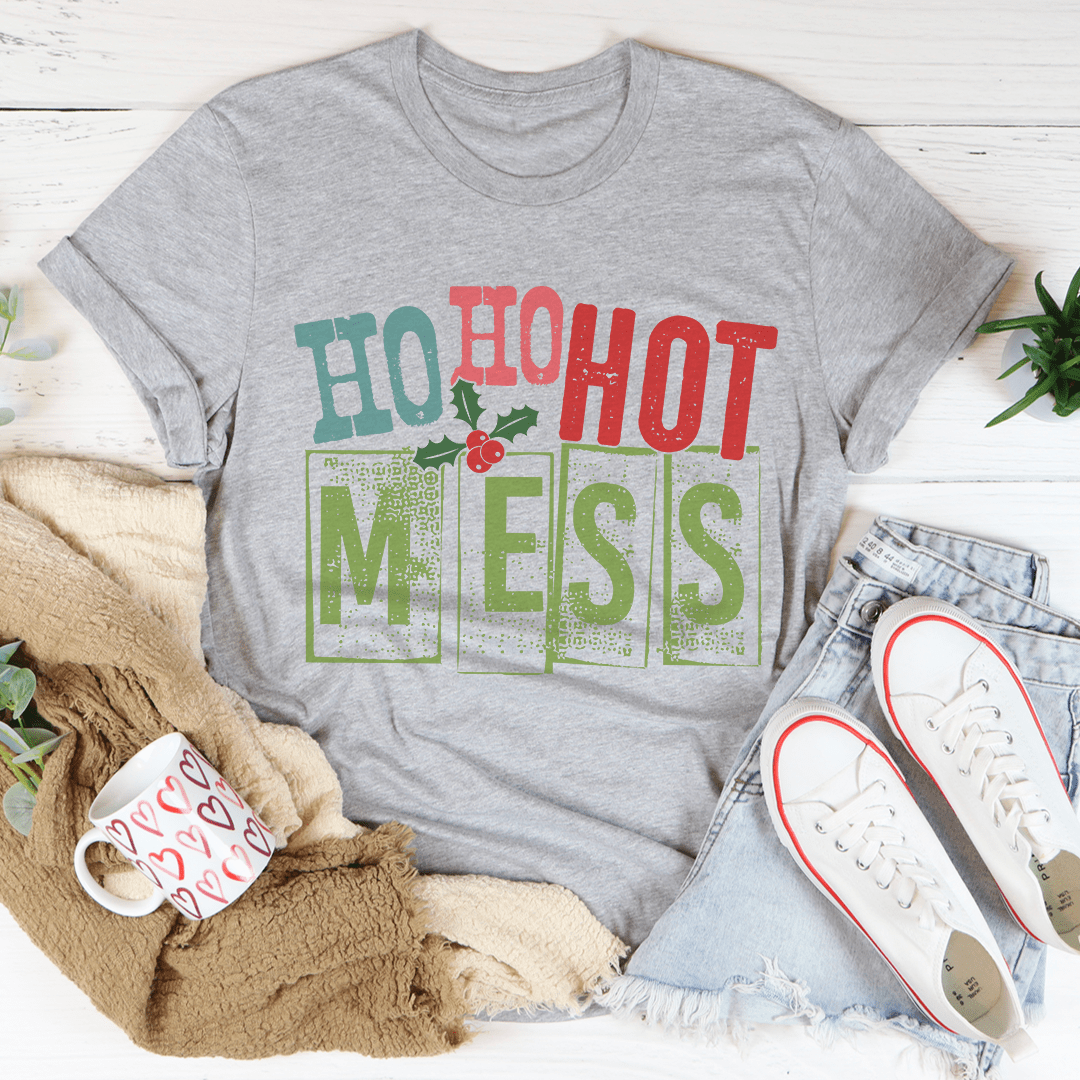 Ho Ho Hot Mess T-Shirt displayed on a mannequin, showcasing its soft cotton fabric and stylish design.