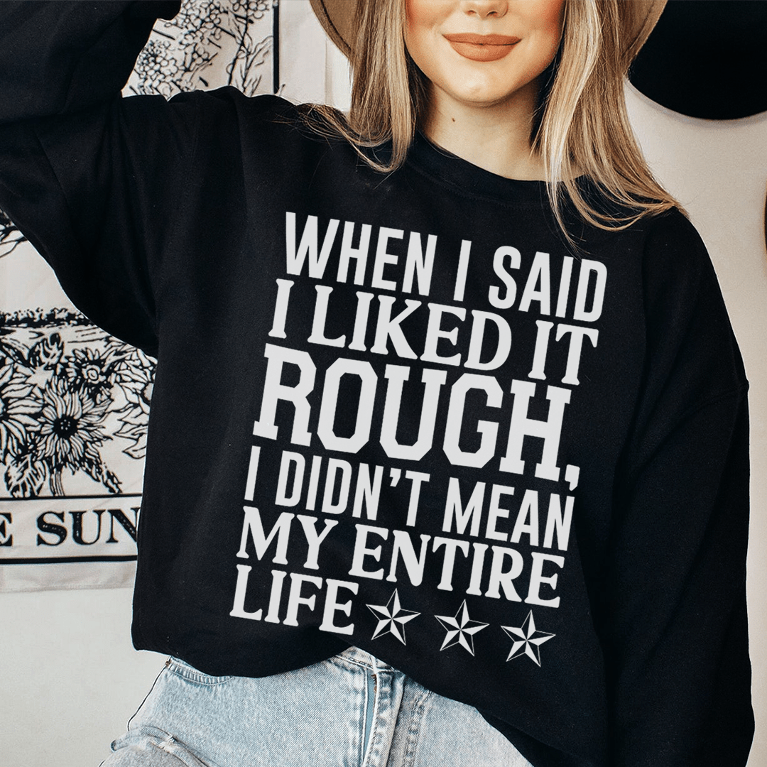 I Like It Rough hoodie featuring a cozy cotton/poly fleece blend with adjustable cuffs, designed by top artists.