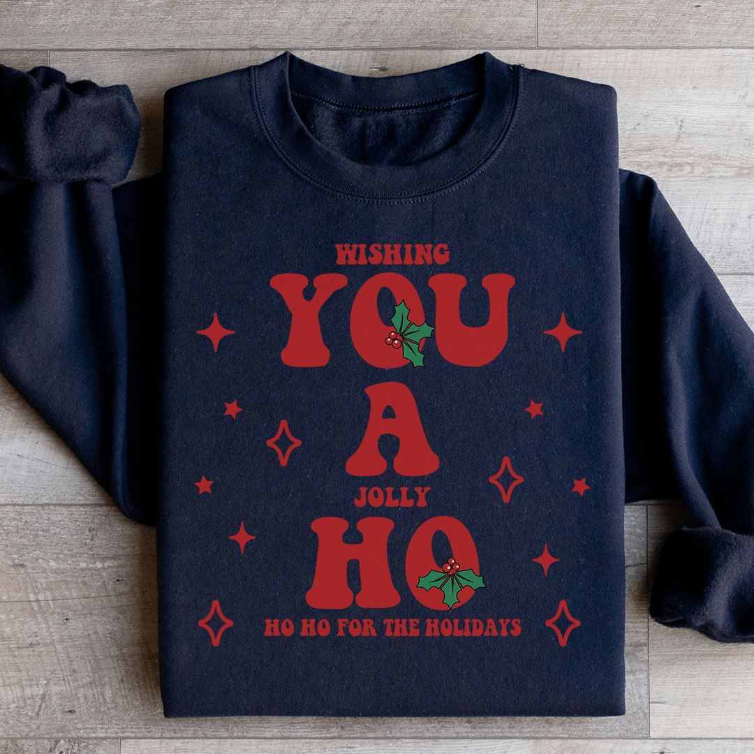 A cozy holiday sweatshirt featuring 'Wishing You A Jolly Ho Ho Ho' design, made from cotton/poly fleece blend with adjustable cuffs.