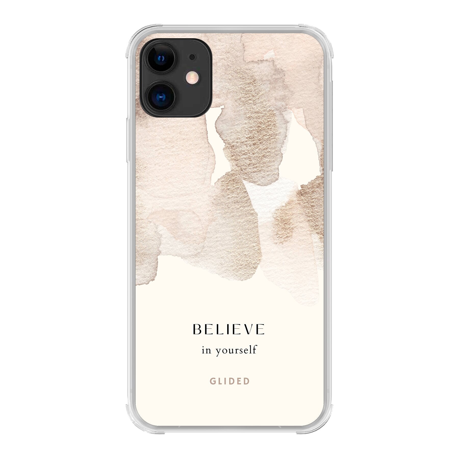iPhone 11 Hülle mit der inspirierenden Botschaft 'Believe in Yourself' auf einem sanften Aquarellhintergrund, ideal für kreativen Schutz.