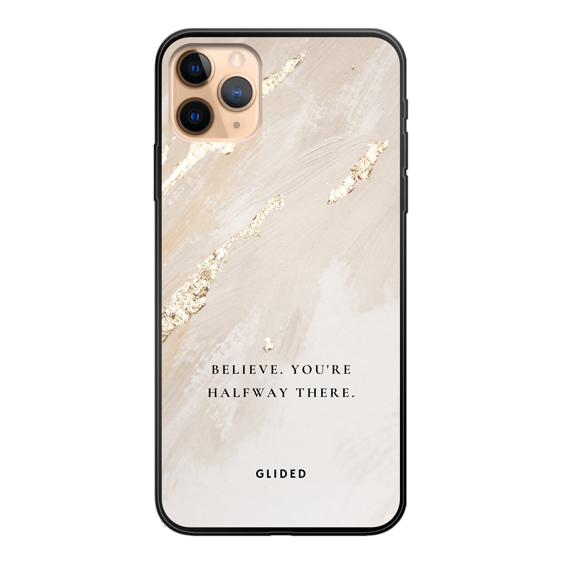 Die Believe Handyhülle für iPhone 11 Pro Max mit inspirierendem Spruch auf ansprechendem Hintergrund, bietet Schutz und Motivation.