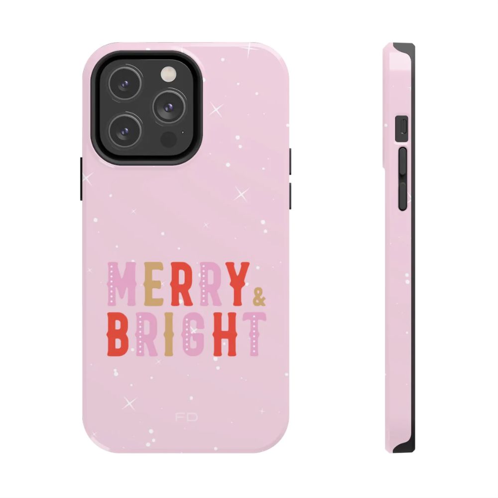 Merry & Bright Tough Case for iPhone featuring a glossy finish and positive message, designed for impact resistance and wireless charging.