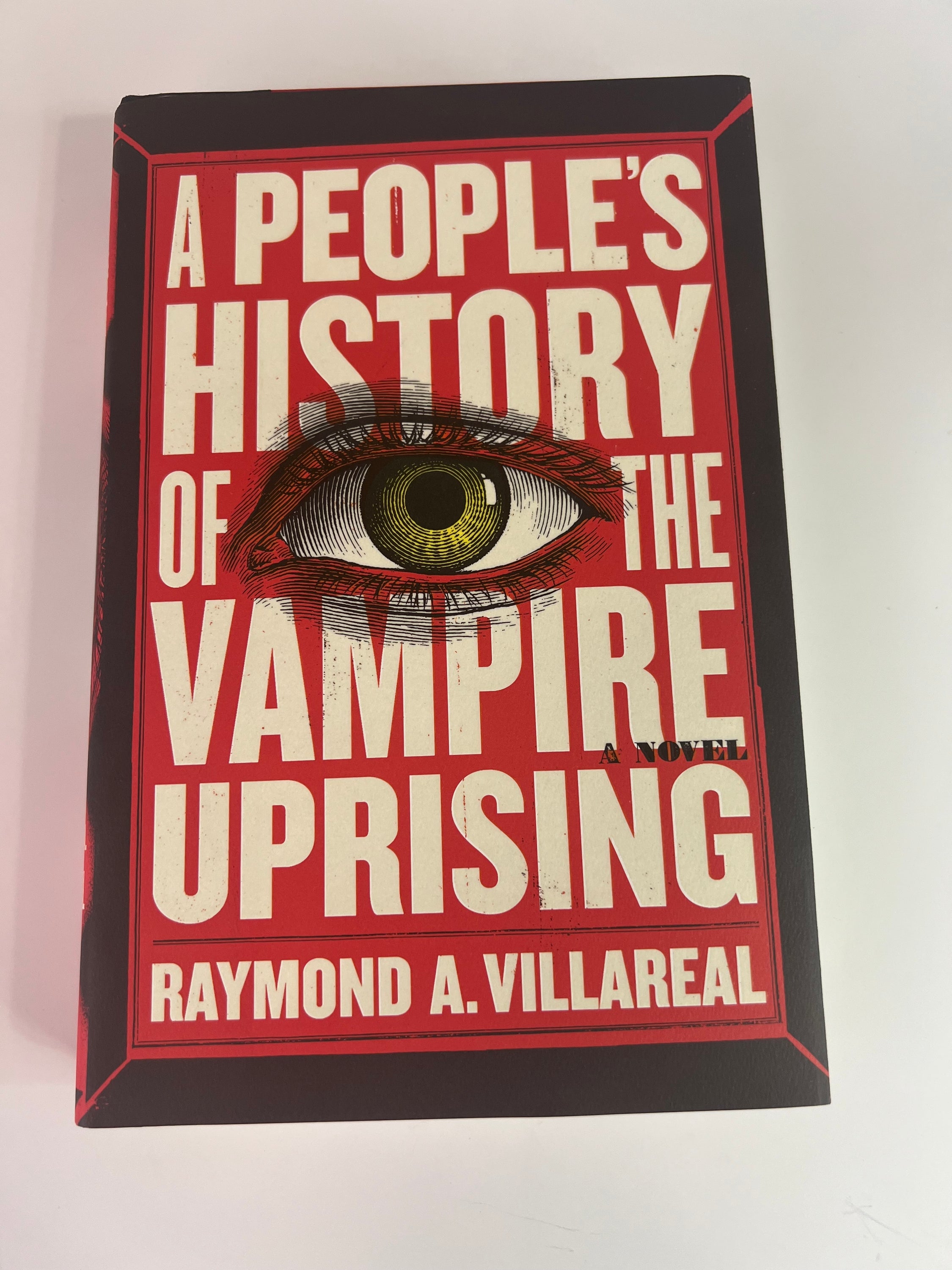 Cover of A People's History of the Vampire Uprising novel by Raymond A., featuring a dark and mysterious design with vampire imagery.