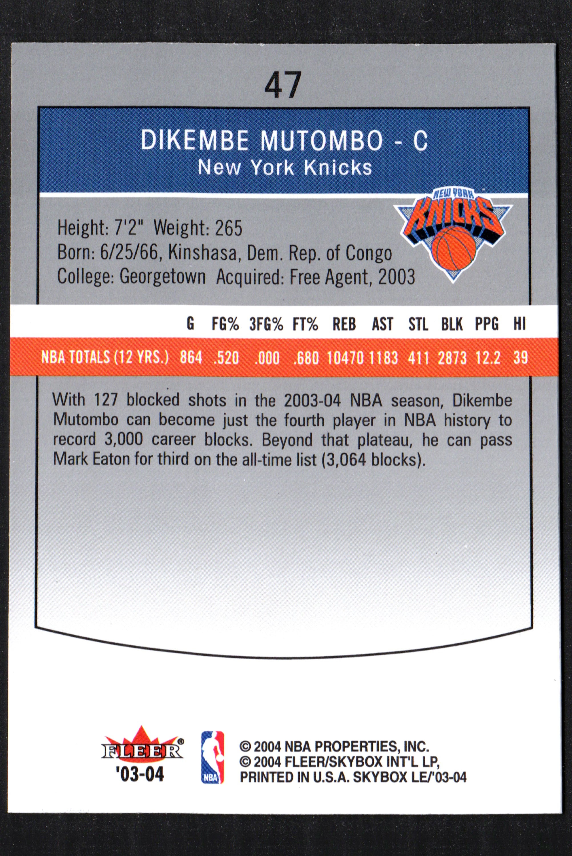 Dikembe Mutombo New York Knicks #47 trading card featuring his image and stats.