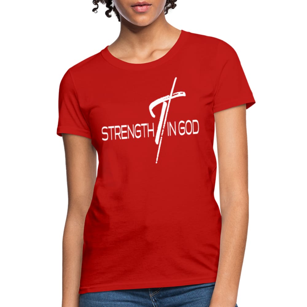 Womens T-shirt featuring Strength In God graphic design, made from soft pre-shrunk cotton, perfect for casual wear.