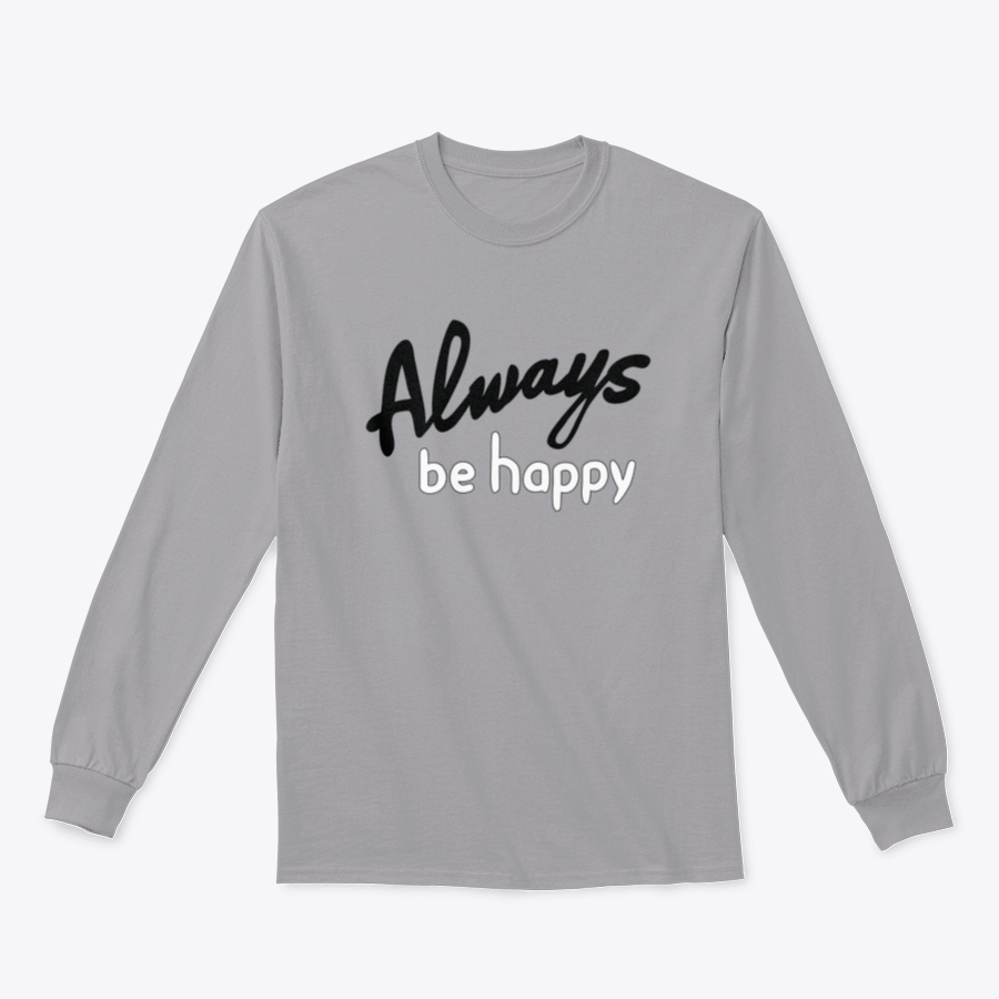 A stylish 'Always Be Happy' shirt featuring a Bible verse quote, made from soft cotton fabric, perfect for everyday wear.