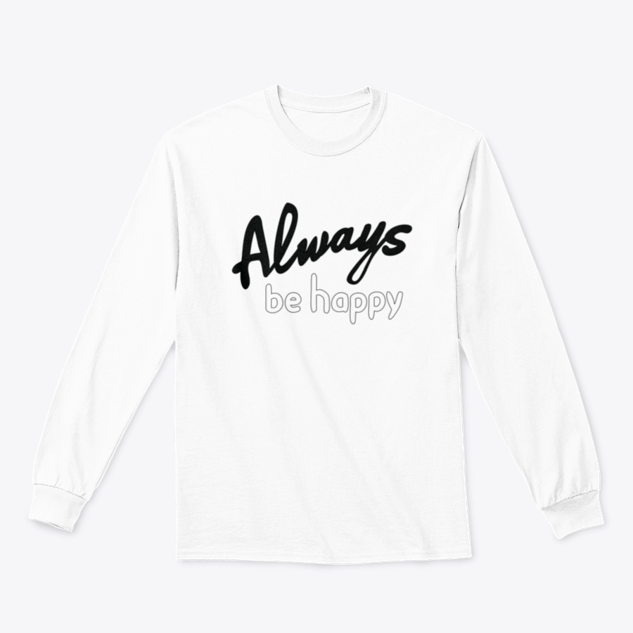A stylish 'Always Be Happy' shirt featuring a Bible verse quote, made from soft cotton fabric, perfect for everyday wear.