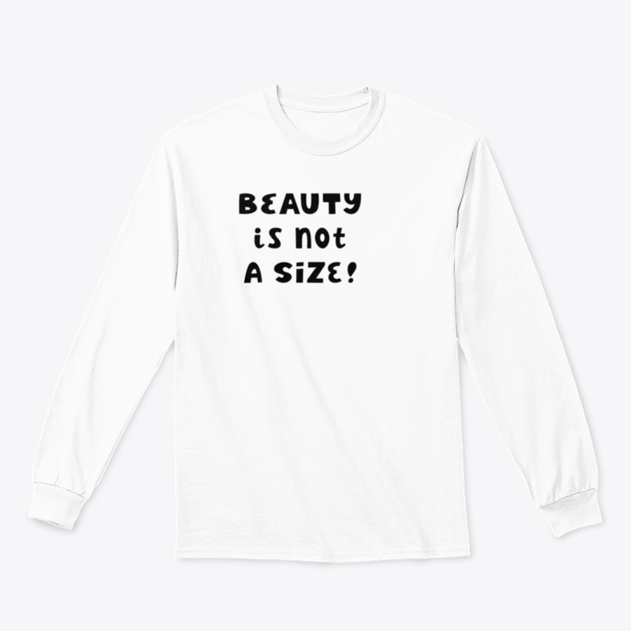 A stylish body positive quote shirt featuring the text 'Beauty Is Not A Size', made from soft cotton fabric.