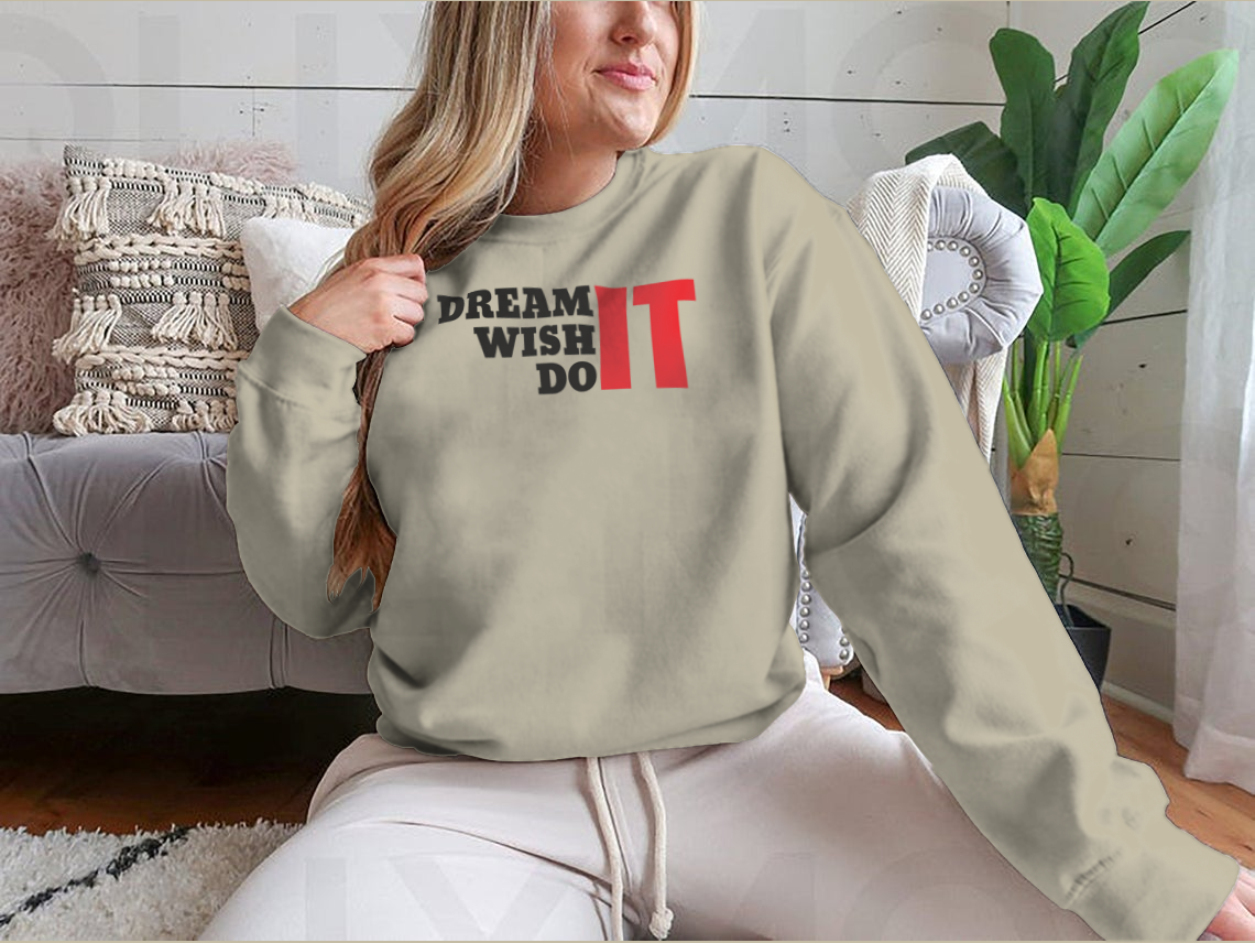 A motivational t-shirt featuring the quote 'Dream It Wish It Do It', made from 100% cotton, showcasing a classic fit and midweight fabric.