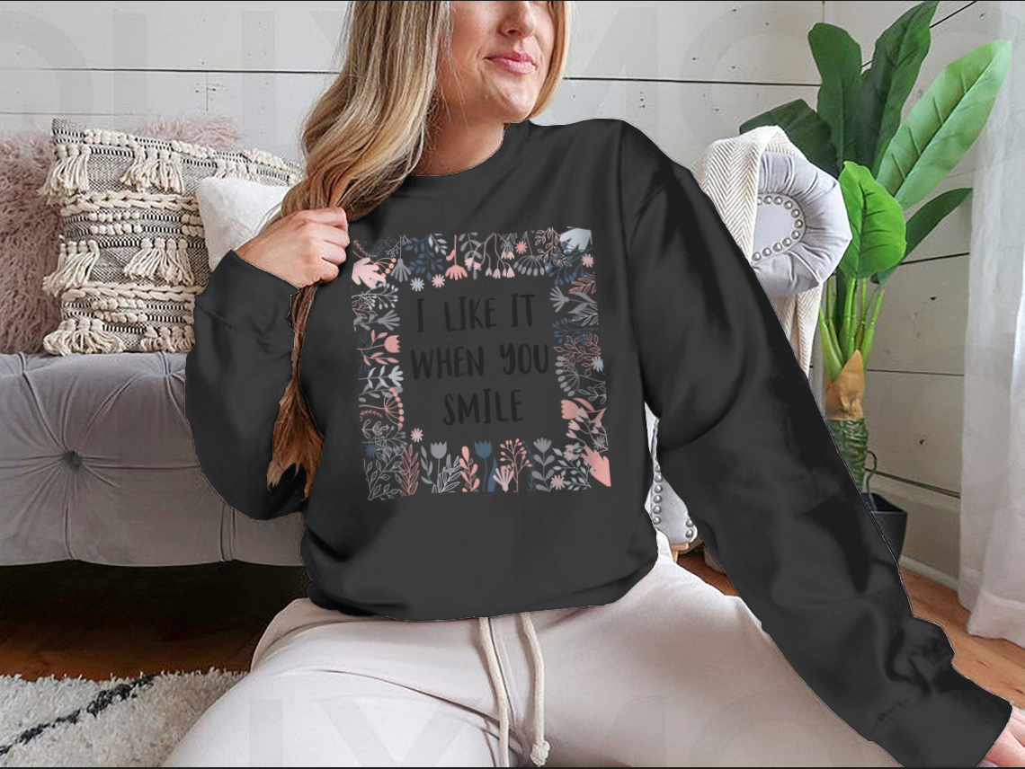 A comfortable cotton shirt featuring the inspirational quote 'I Like It When You Smile' in a stylish design.