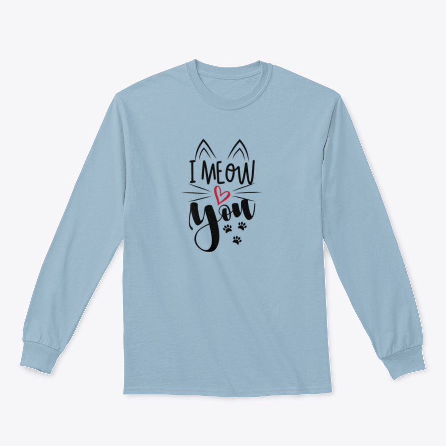 A humorous 'I Meow You' T-shirt featuring a cute paw print design, perfect for cat lovers.