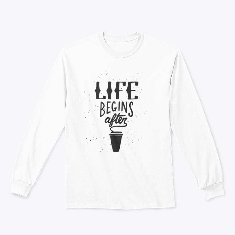 A stylish Life Begins After A One Cup of Coffee Shirt made from 100% cotton, featuring a classic fit and comfortable design.