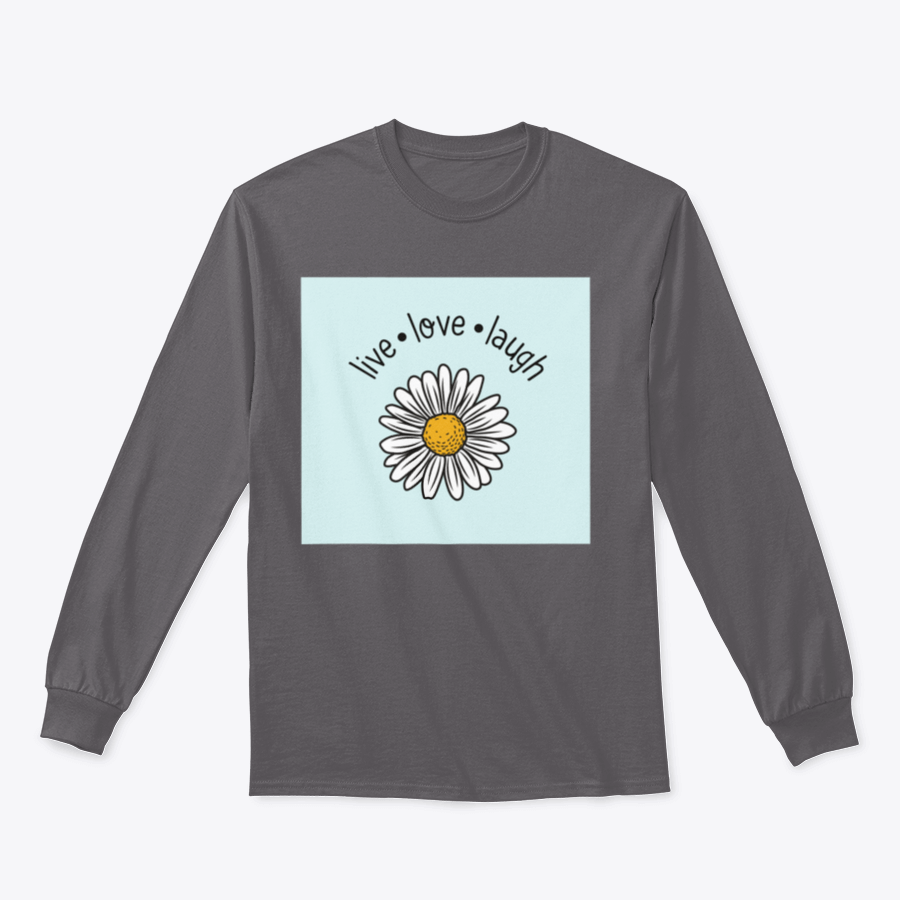 A stylish Live Love Laugh T-shirt featuring a daisy flower vector design, made from soft cotton fabric.