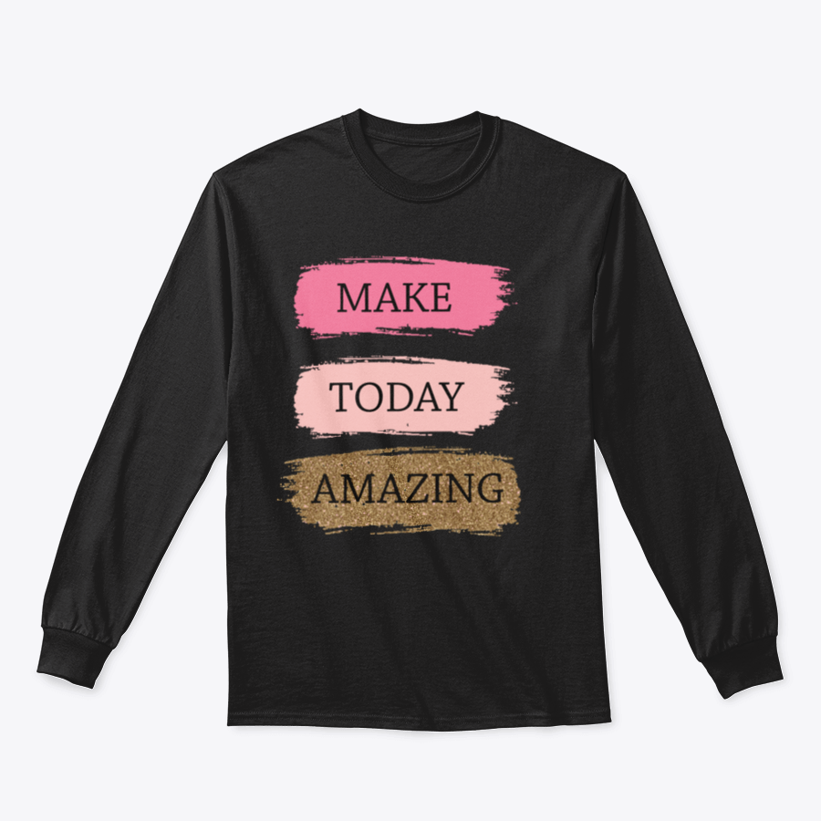 A vibrant t-shirt featuring the Make Today Amazing Glitter design, showcasing its shimmering effect on fabric.