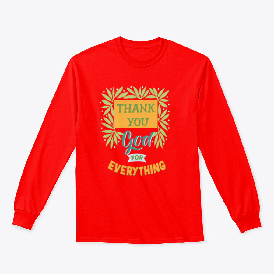 A stylish 'Thank You God For Everything' T-Shirt featuring a modern design, made from 100% cotton for comfort.
