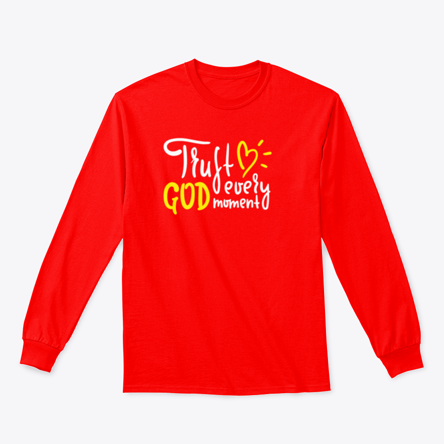 Trust God Every Moment T-shirt featuring a motivational religious quote, made from soft cotton fabric in a classic fit.