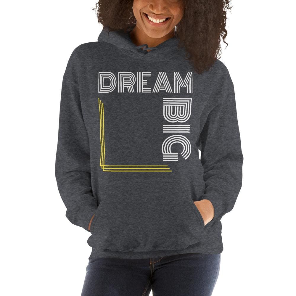 Women's pullover hoodie sweatshirt in soft fabric with a 'Dream Big' graphic, featuring a double-lined hood and front pouch pocket.