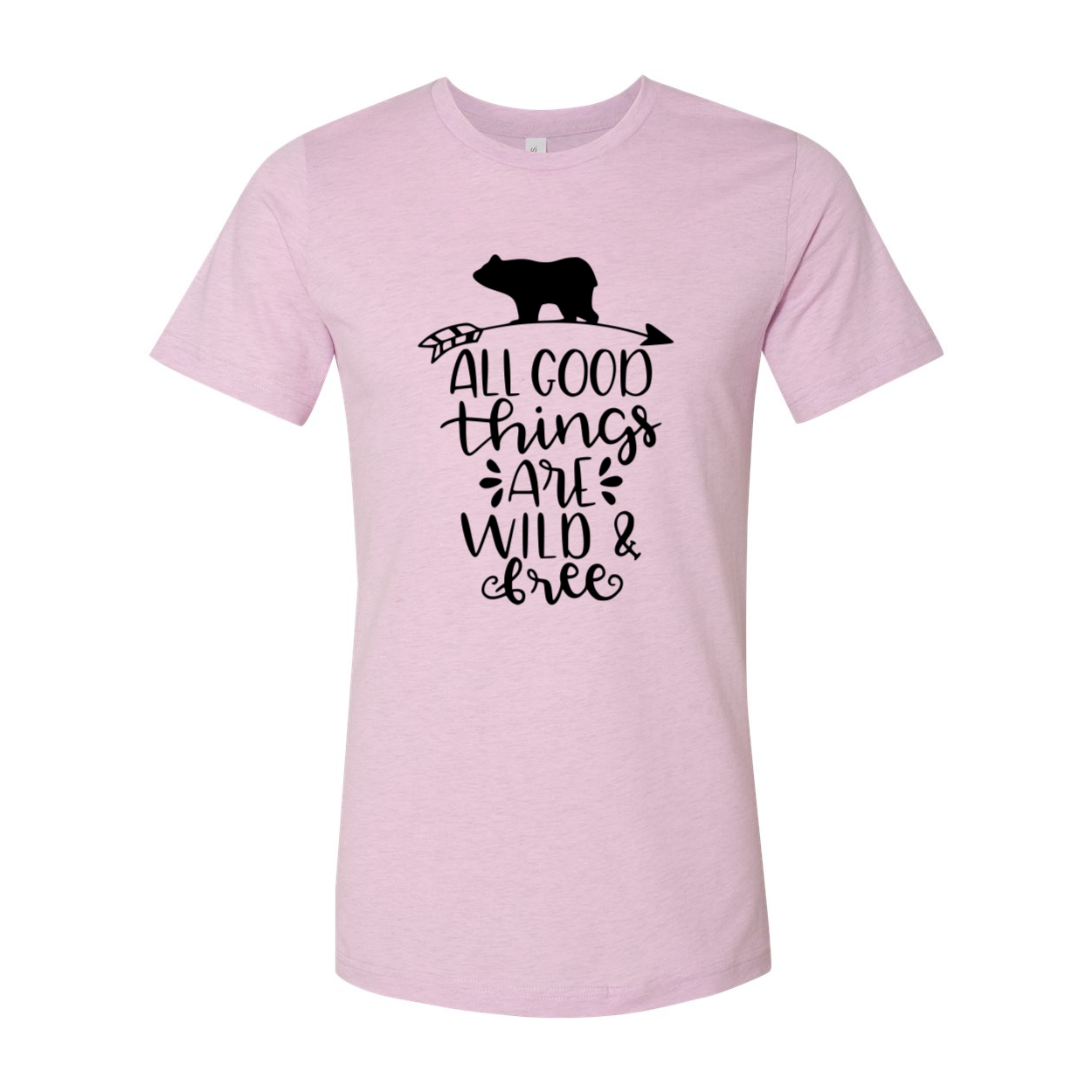 A unisex T-shirt featuring the phrase 'All Good Things Are Wild And Free' printed in a stylish font, made from soft ring spun cotton, available in various colors.