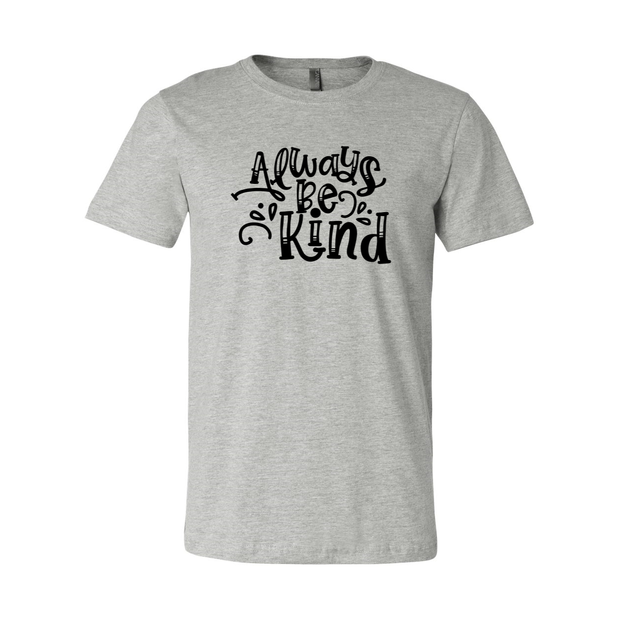 A unisex Always Be Kind Shirt made from soft ring spun cotton, featuring a crew neck and available in multiple colors and sizes.