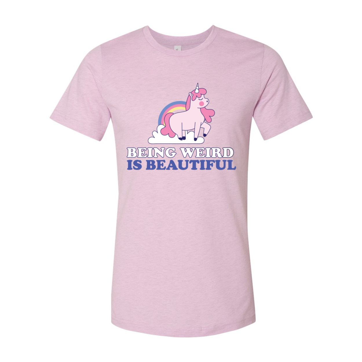 A stylish unisex t-shirt featuring the phrase 'Being Weird Is Beautiful' in vibrant colors on a soft cotton fabric.