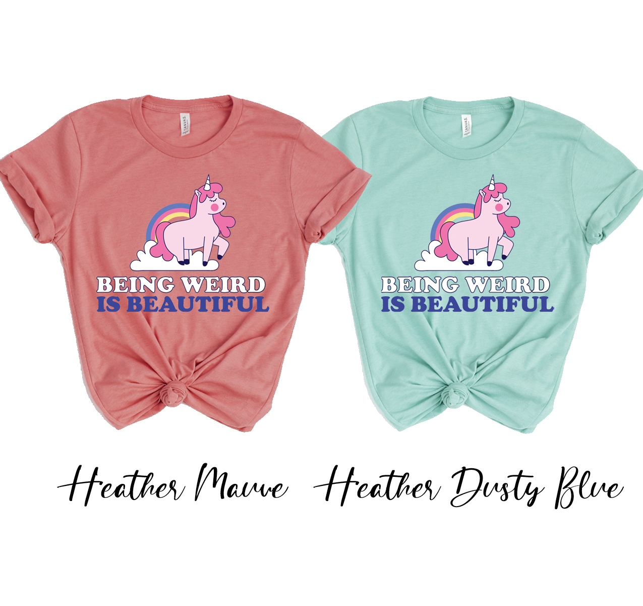 A stylish unisex t-shirt featuring the phrase 'Being Weird Is Beautiful' in vibrant colors on a soft cotton fabric.