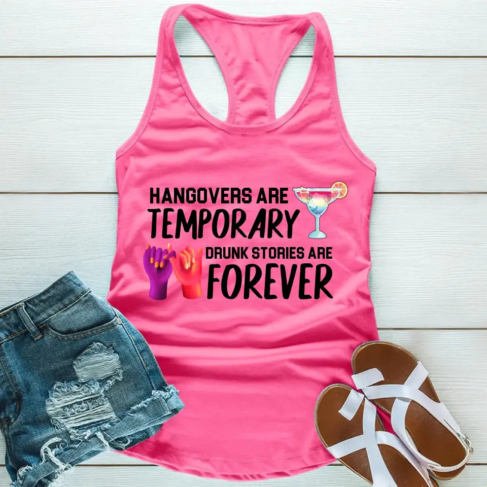 A stylish tank top featuring the phrase 'Best Friends Drunk Stories Are Forever', designed for comfort and casual wear.