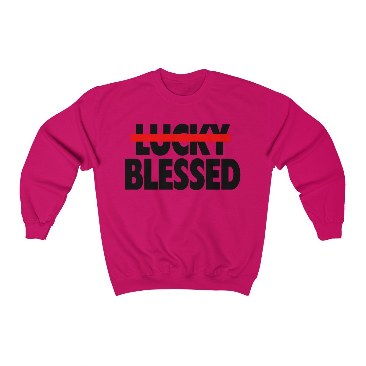 A cozy unisex sweatshirt featuring the phrase 'Blessed Not Lucky' printed on a Gildan branded fabric, showcasing a loose fit and available in various sizes.