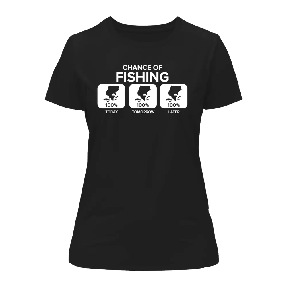 Chance of Fishing T-Shirt for Women, featuring a stylish design and made from 100% Ringspun Cotton, perfect for fishing enthusiasts.