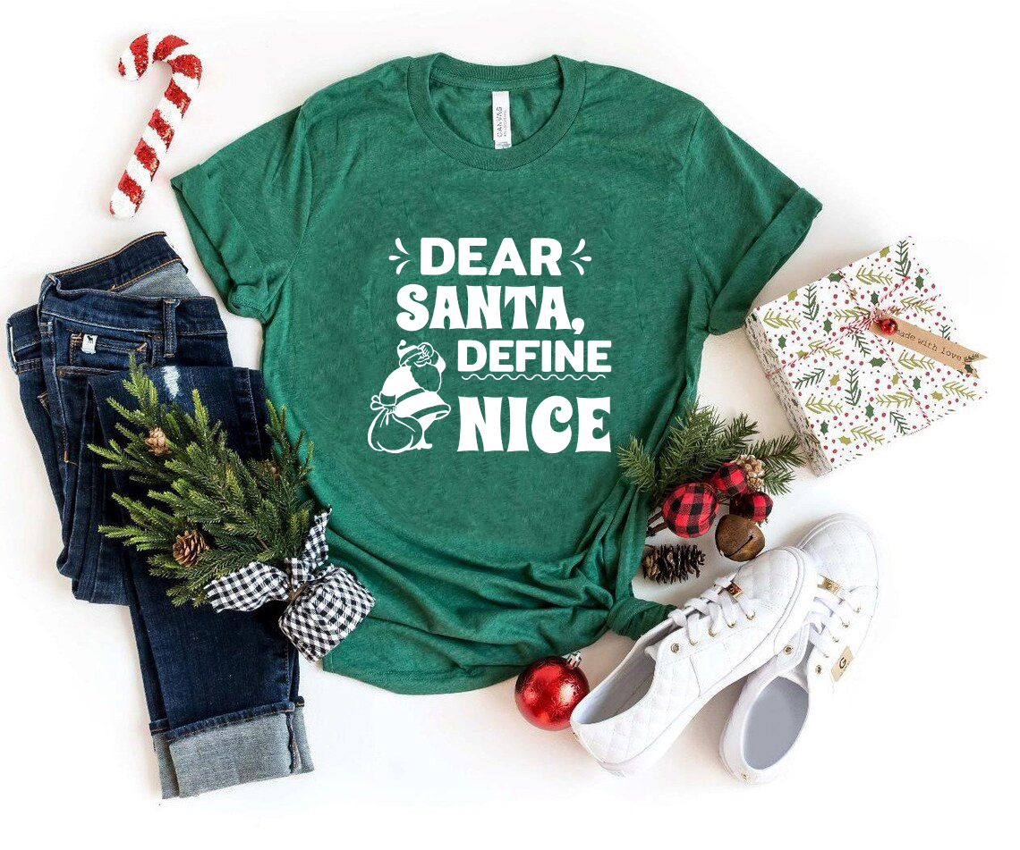 A unisex Dear Santa Define Nice Shirt in various colors, showcasing its soft fabric and festive print.